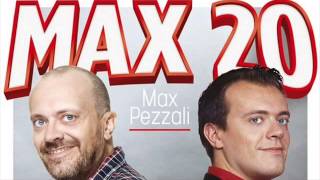 Max Pezzali feat Davide Van De Sfroos - Max 20 - Come deve andare