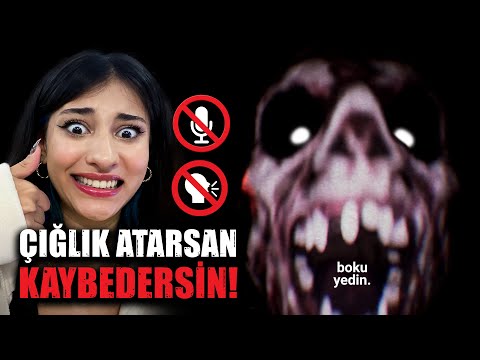 ÇIĞLIK ATARSAN OYUN BİTER! | Don't Scream