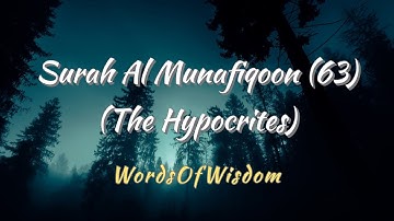 Surah Al Munafiqoon 63 (The Hypocrites) (سورة المنافقون) #holy #quran @wordsofwisdom202 ​