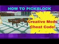 Pickblock and advanced pickblock tutorial creative mode cheat code minecraft bedrock