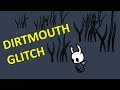 HOLLOW KNIGHT - Weird Dirtmouth Glitch