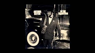 Video thumbnail of "Arthur Blythe - Naima"