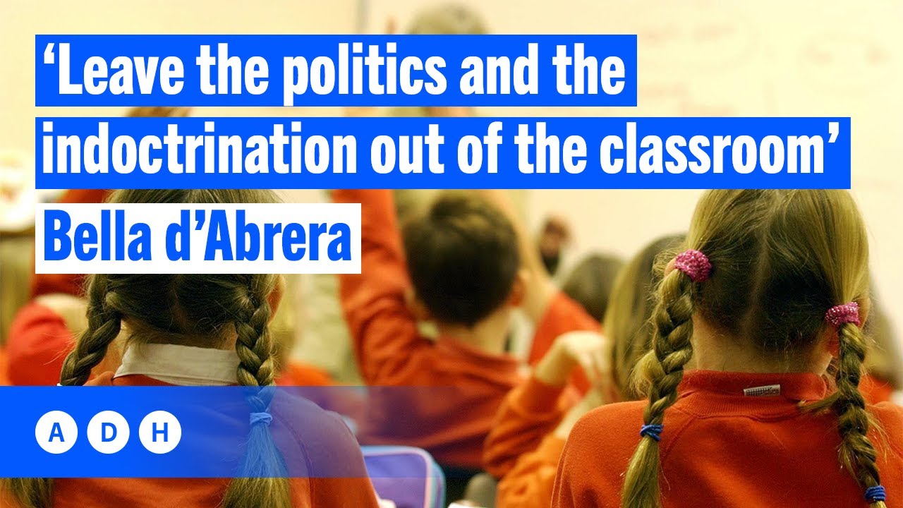 ‘Leave the politics and the indoctrination out of the classroom’: Bella d’Abrera | Alan Jones