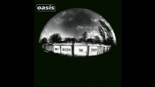 [Full Album] Oasis - Don't Believe The Truth