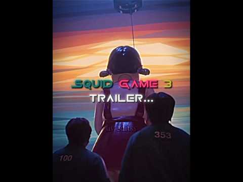 Squid Game 3 Trailer LUNA BALA ULTRA SLOWED