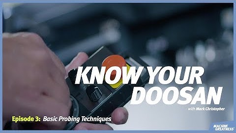 Basic Probing Techniques – Know Your DN, Episode 3