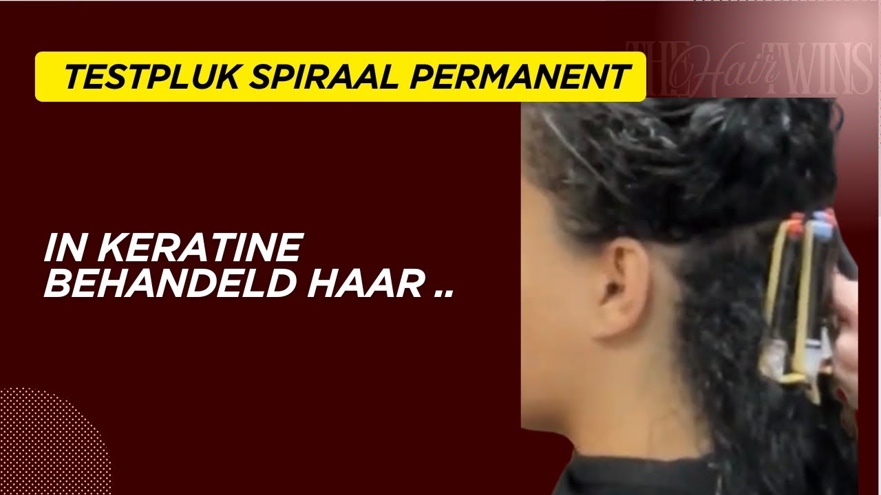 Testpluk spiraal permanent na keratine behandeling 
