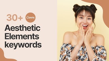 Best Canva Keywords For Aesthetic Elements| Canva Tutorial Aesthetic | Canva mobile tips and tricks