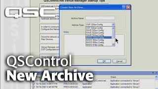 QSControl Quickstarts - Create a New Archive