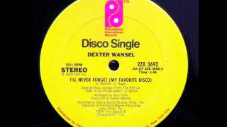 DEXTER WANSEL - I'll Never Forget (My Favourite Disco) chords