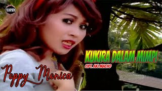 POPPY MONICA - KUKIRA DALAM MIMPI