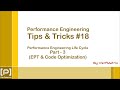 Performance Engineering Tip 18 - PELC - Part 3 - Early Performance Testing & Code Optimization