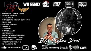 DUGEM DJ SAAT KAU PERGI X BUKIT BERBUNGA NONSTOP HARDMIX SPECIAL REQUEST BOS RAHMADANI NEW 2025 