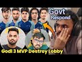 Godl 3 MVP Destroy Lobby 😱 Gvt Respond Godlike Request 💛 Manya Spower Admino Jonny Synergy 😳