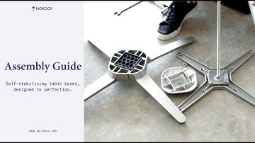 NOROCK - Assembly Guide - Self-Stabilising Table Bases