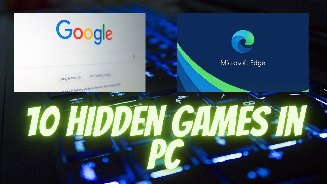 10 Hidden Games in PC Browser Tips 1 YouTube