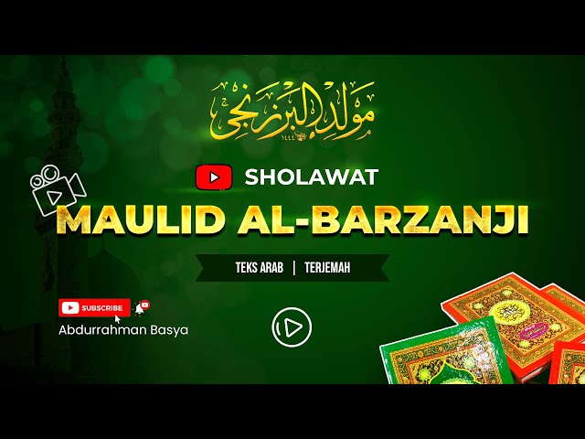 MAULID AL BARZANJI with Arabic text and translation class=