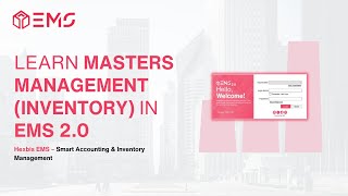Learn Masters Management (Inventory) in EMS 2.0 | Hexbis EMS #13