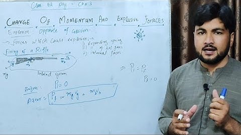 Change of Momentum and Explosive Forces Class 9 || in Pashto Language.