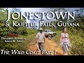 Jonestown & Kaieteur Falls, Guyana (The Wild Coast, Part 1/3)