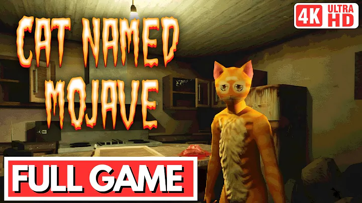 CAT NAMED MOJAVE Gameplay Walkthrough FULL GAME [4K 60FPS] - No Commentary