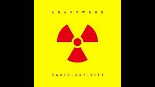 Kraftwerk - Radioactivity @45RPM