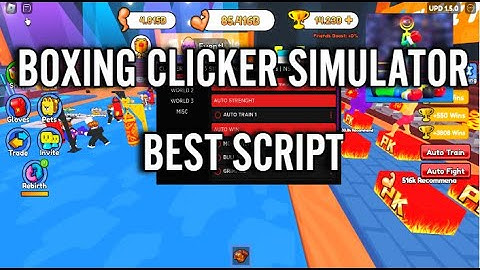 BOXING CLICKER SIMULATOR SCRIPT - BEST OP!