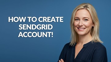 HOW TO CREATE SENDGRID ACCOUNT! - Julia