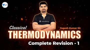 (Basic Concepts, First law) | Classical Thermodynamics | GATE Exam Chemical | Yogesh Kumar Tyagi