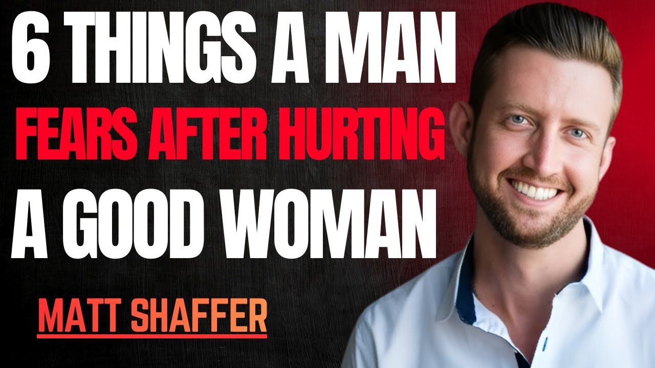 🌟 6 Things a Man Fears After Hurting a Good Woman | Motivational Speech by Mat_Shaffer 🌟