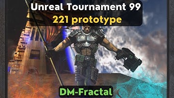 Unreal Tournament (1999) 221 prototype - DM-Fractal walkthrough