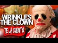 Wrinkles El Payaso / Te la Cuento