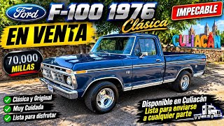 IMMACULATE 1976 FORD F100! 😱 70K MILES AND FOR SALE IN CULIACAN 🔥 IMMACULATE 1976 FORD F100! 😱 70K MILES AND FOR SALE IN CULIACAN 🔥