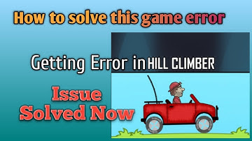 How to fix hill climb racing app error | Unfortunately hill climb racing app has stopped