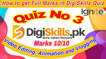 DigiSkills Video Editing Animation and Vlogging Quiz no 3 | DigiSkills Quiz Tutorial