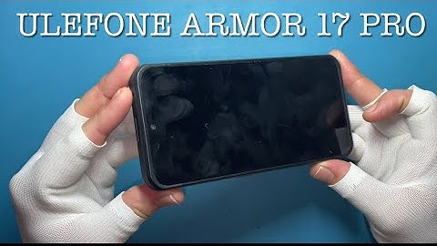 Ulefone Armor 17 Pro Displey Replacement: The Untold Story You Must Know