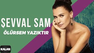 Video thumbnail of "Şevval Sam - Ölürsem Yazıktır [ Sek © 2006 Kalan Müzik ]"