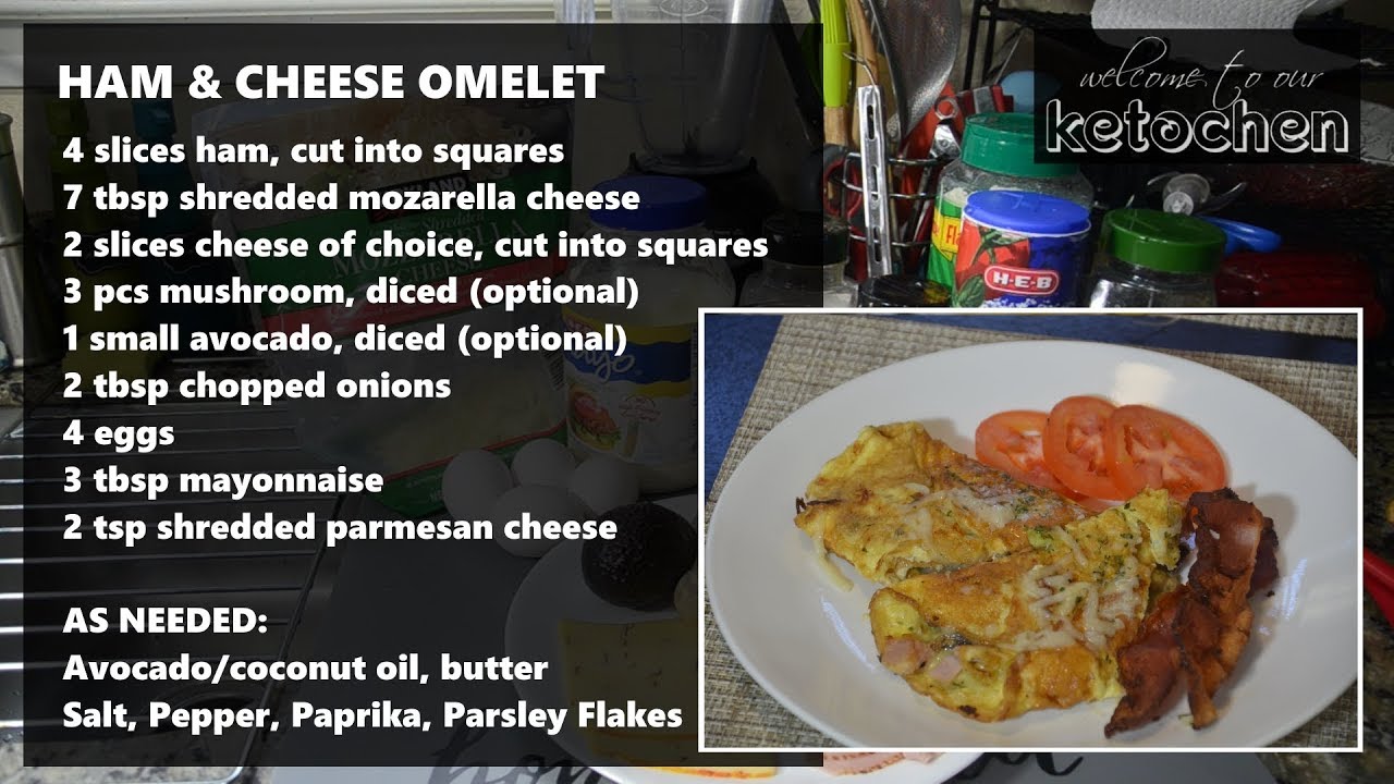 Ketochen Ketogenic Meal Ham & Cheese Omelet YouTube