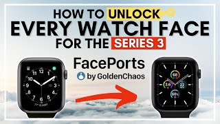 How To UNLOCK EVERY WATCH FACE For The Series 3 (And Below) Using FACEPORTS!  Clockology Customise!