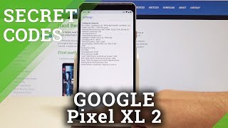 Secret Codes Google Pixel XL 2 - Hidden Mode / Android Codes