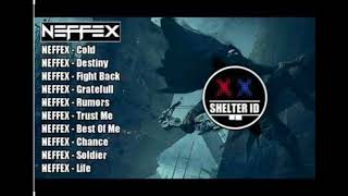 KUMPULAN LAGU NEFFEX TERBAIK 2019