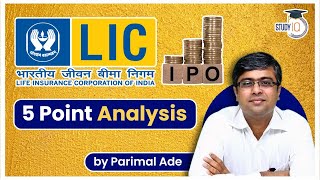 LIC IPO: India's biggest IPO has opened - 5 Point Analysis by Parimal Ade | Stock Market