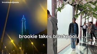 brookie takes blackpool... brookie and jessie