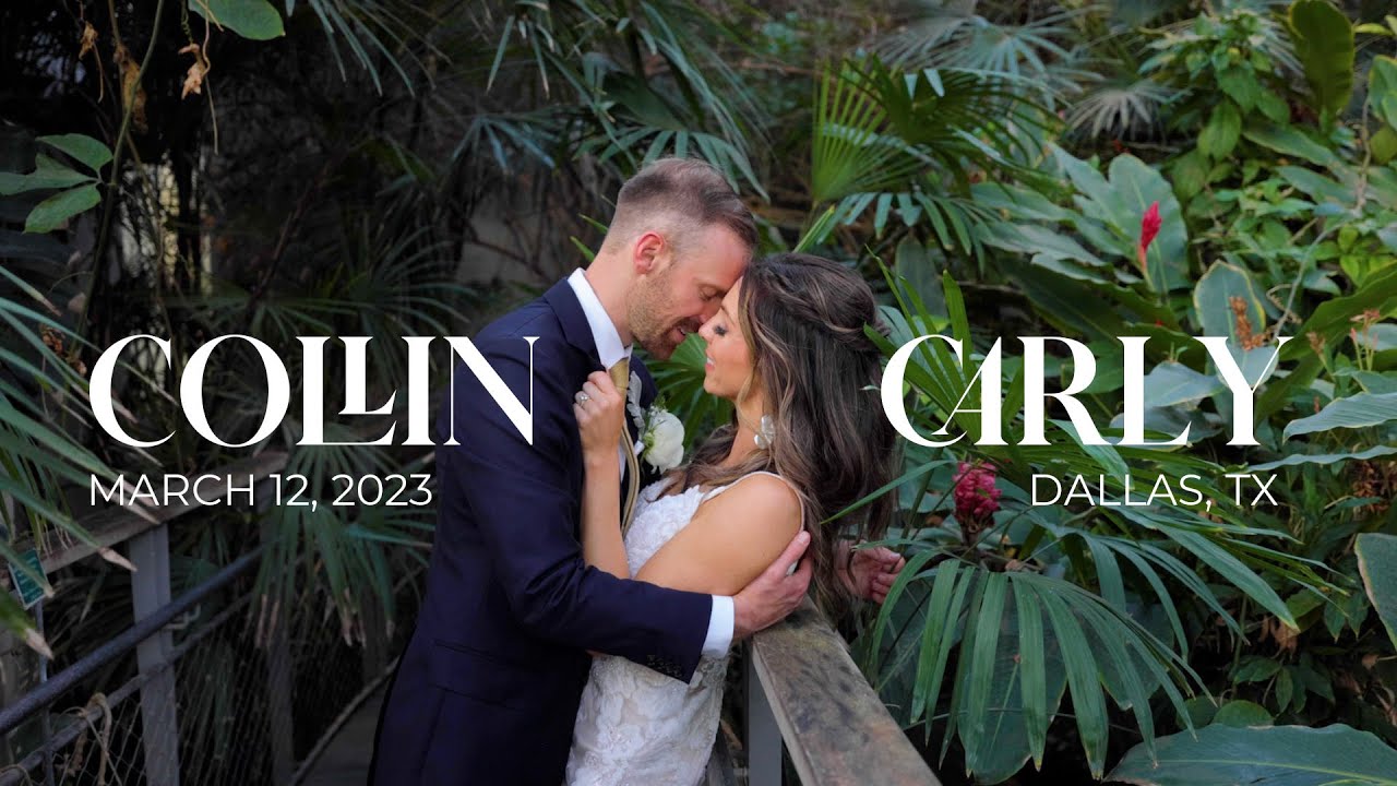 Carly and Collin | Dallas Texas Wedding - YouTube