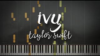 ivy - Taylor Swift (Piano Solo Tutorial)