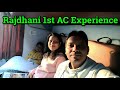 Traveling delhi to goa via rajdhani 1st ac  1st ac coach experience in train  rajdhani trivandrum