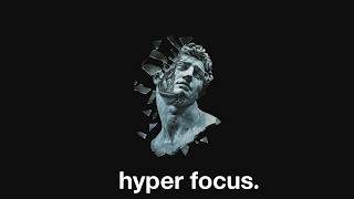 playlist to unlock hyper focus.