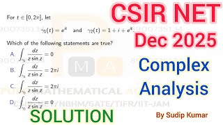 CSIR NET December 2025 Complex Analysis Solution | CSIR NET December 2025 Maths Q.Id 0202 Solution
