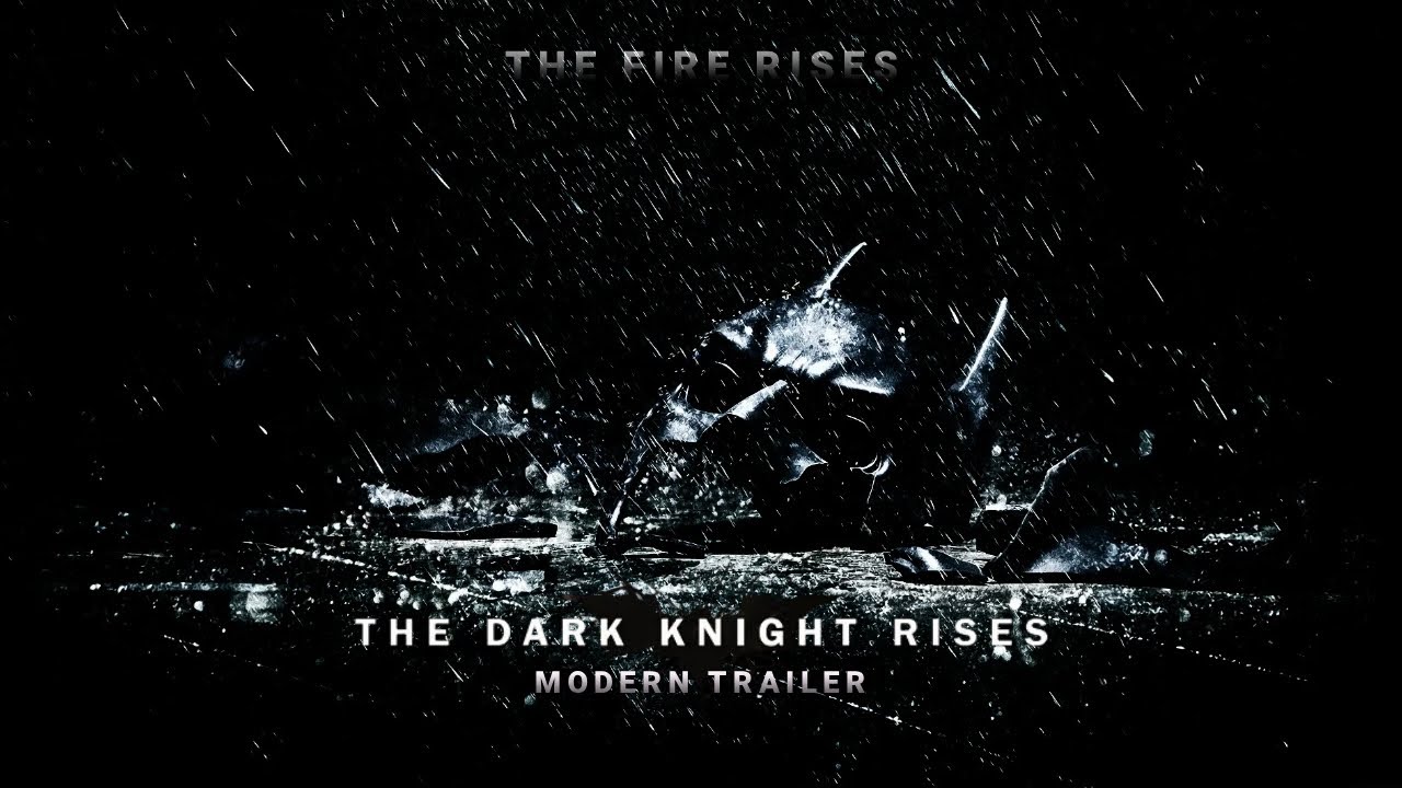 The Dark Knight Rises (2012) Modern Trailer I A Christopher Nolan Film Trilogy