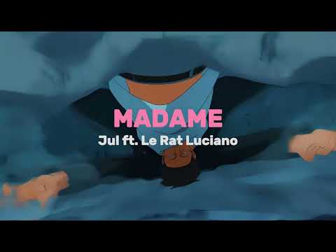 Jul ft. Le Rat Luciano - Madame (Speed Up)